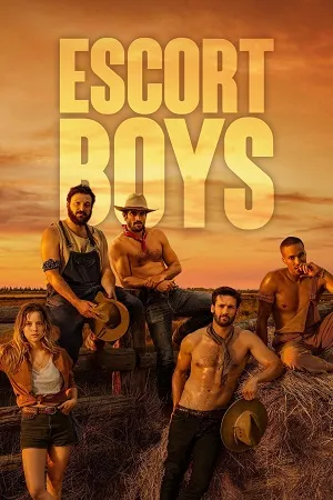 Escort Boys 2023 (Season 1 – 2) English Audio [ALL EPISODES] HD Poster Download - filmyfly