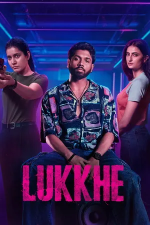 Lukkhe 2026 Season 1 Hindi Audio [ALL EPISODES] HD Poster Download - filmyfly