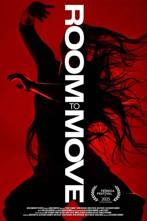 Room to Move 2025 Hindi - English Dual Audio HD Poster Download - filmyfly